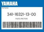 Yamaha Genuine Plate, Friction 341-16321-13-00 New. Price: $23.02.