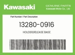 Kawasaki Genuine Holder,release Base 13280-0916 New. Price: $66.08.