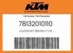 Ktm Genuine Clutch Kit 350 Exc-f 12 78132010110 New. Price: $245.06.