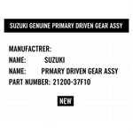 Suzuki Genuine Primary Driven Gear Assy 21200-37F10 Oem New. Price: $300.32.