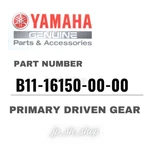 Yamaha Genuine Oem Parts Primary Driven Gear B11-16150-00-00 For YZ450F New. Price: $339.18.
