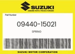 Suzuki Genuine Spring 09440-15021 New. Price: $5.67.