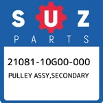 21081-10G00-000 Suzuki Pulley Assy,secondary 2108110G00000, New Genuine Oem Part. Price: $1037.44.