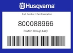 Husqvarna Genuine Clutch Group Assy - 800088966 New. Price: $147.07.