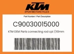 Ktm Genuine Connecting Rod Cpl. (110MM) - C90030015000 New. Price: $56.62.